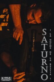 Saturno: La Noche de la Bestia