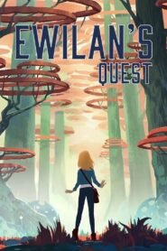 Ewilan’s Quest