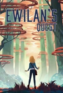 Ewilan’s Quest